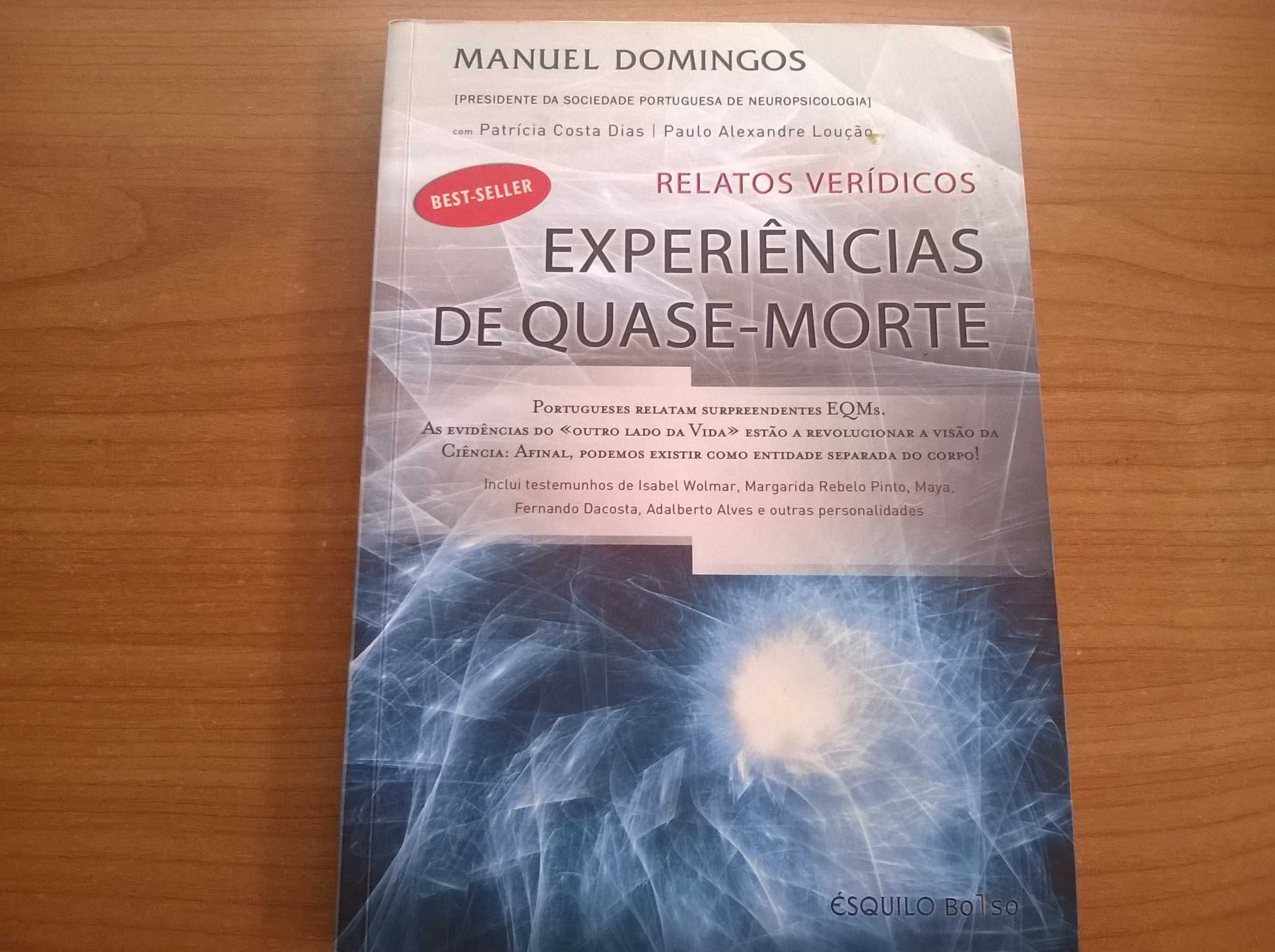 Experiências de Quase-Morte - Manuel Domingos