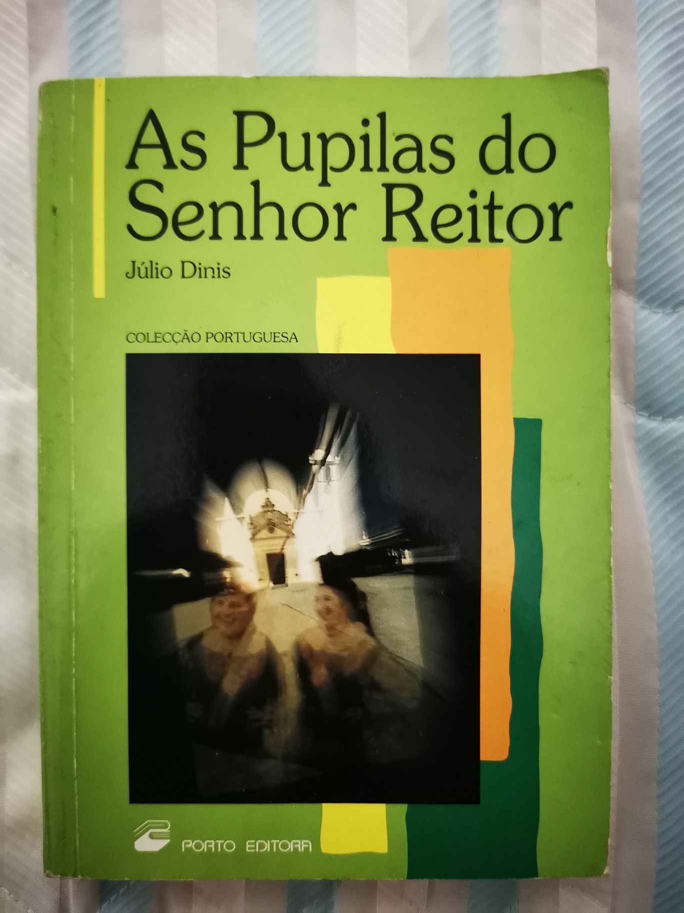 As Pupilas do Senhor Reitor