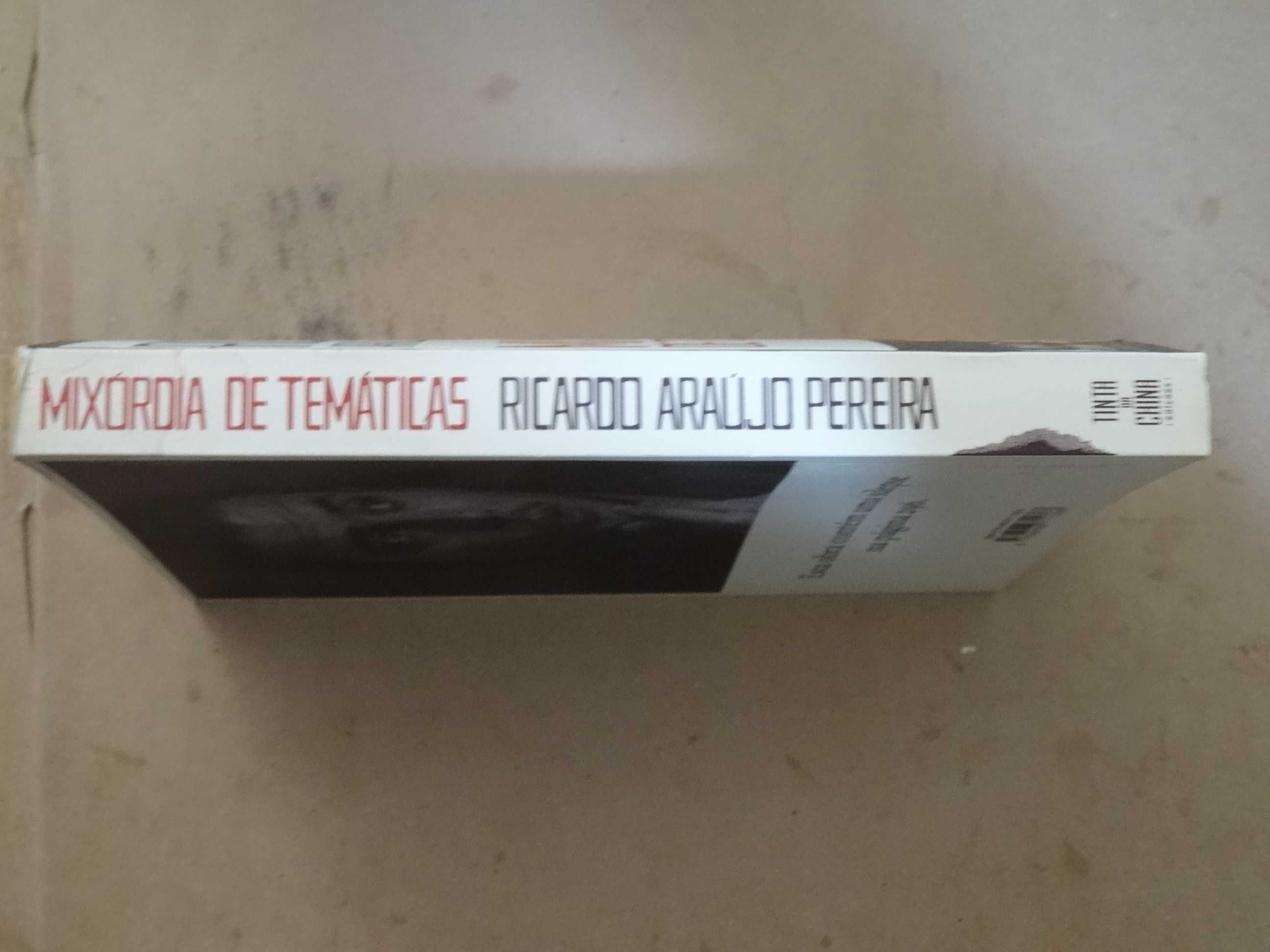 Mixórdia de Temáticas de Ricardo Araújo Pereira - 1ª Edição