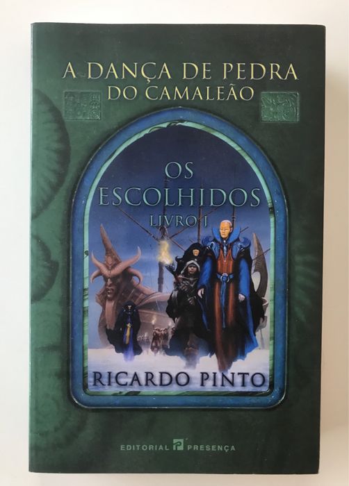 A Dança de Pedra do Camaleão - 1 - Ricardo Pinto