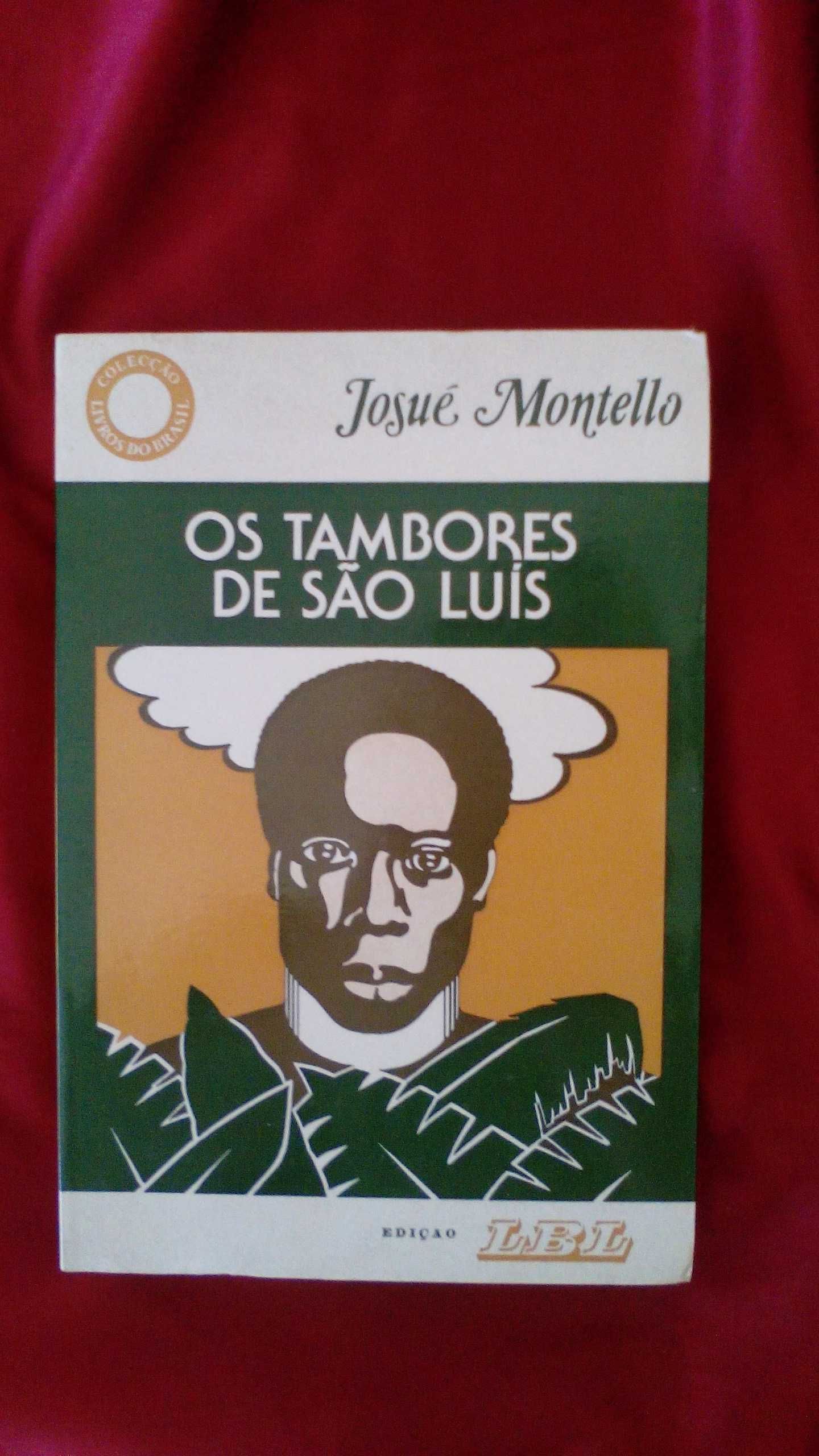 Os Tambores de S. Luís, de Josué Montello