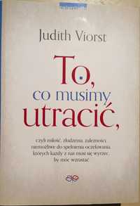 To co musimy utracić Judith Viorst