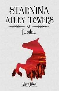 Stadnina Apley Towers T.2 Ta Silna, Myra King