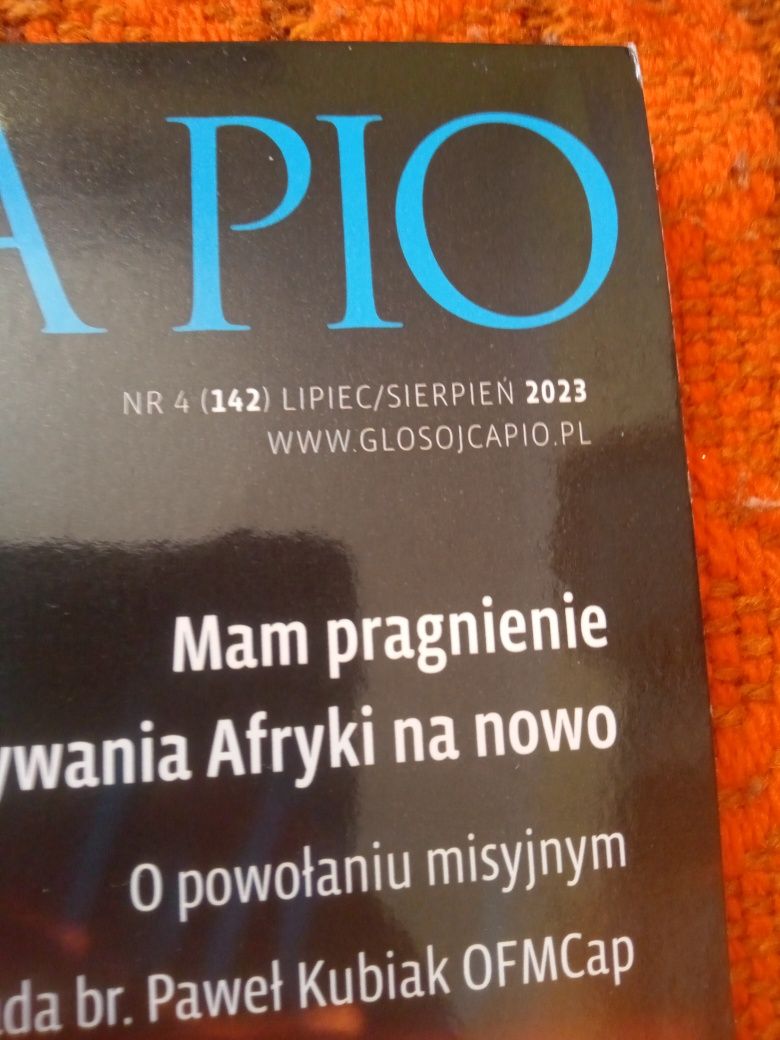 Głos Ojca Pio.Maj/Czerwiec 2023r oraz Lipiec/Sierpień 2023r.