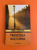 Travessia Nocturna -  Don J. Snyder