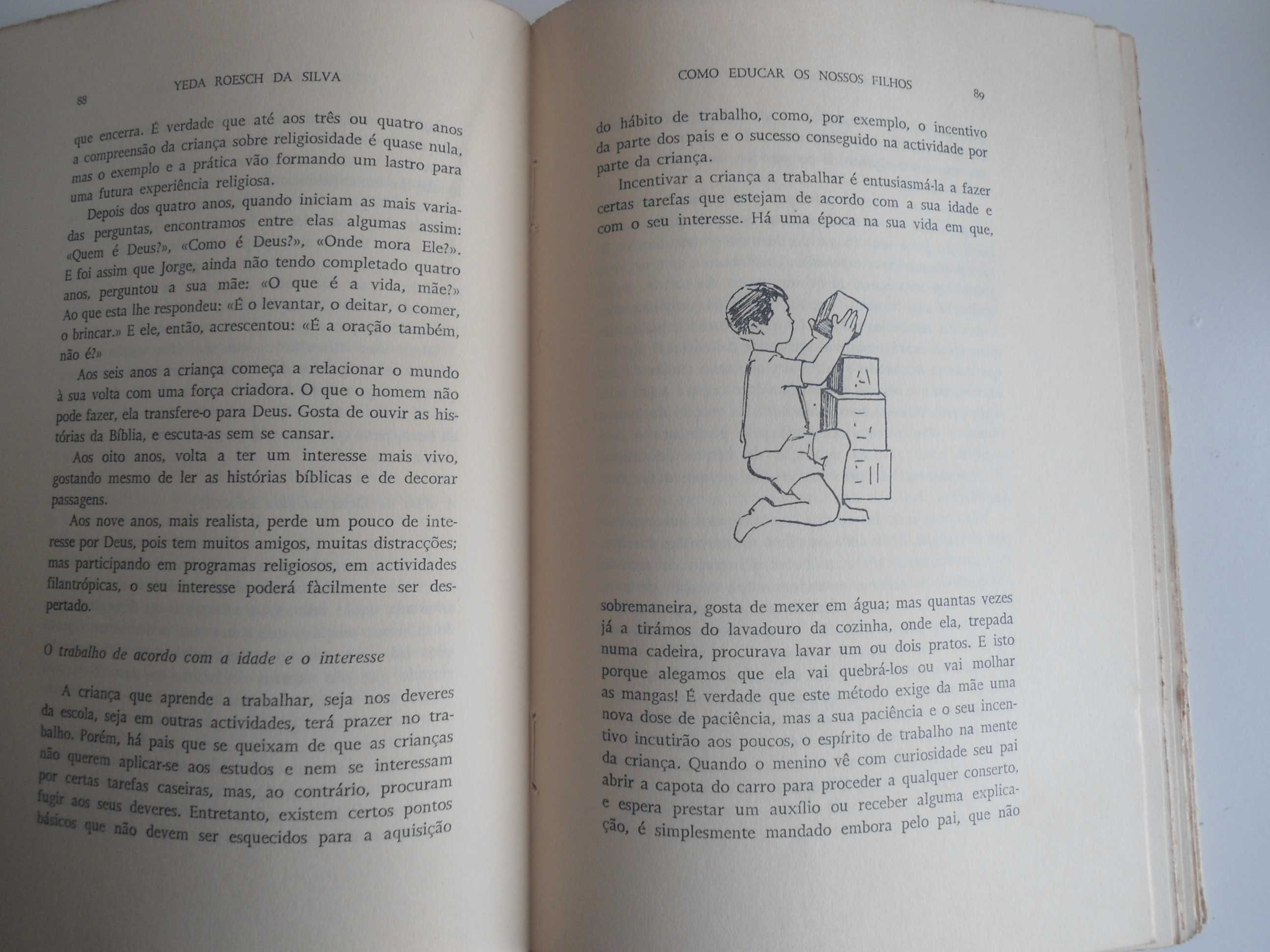 Como educar os nossos filhos por Yeda Roesch da Silva