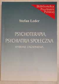 Psychoterapia, psychiatria społeczna Stefan Leder