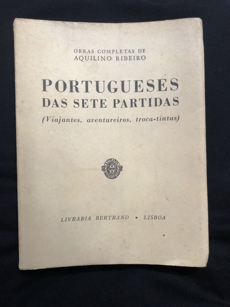 1969 | Portugueses das Sete Partidas - Aquilino Ribeiro (Bertrand)