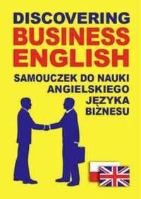 Discovering Business English. J. angielski biznesu - praca zbiorowa