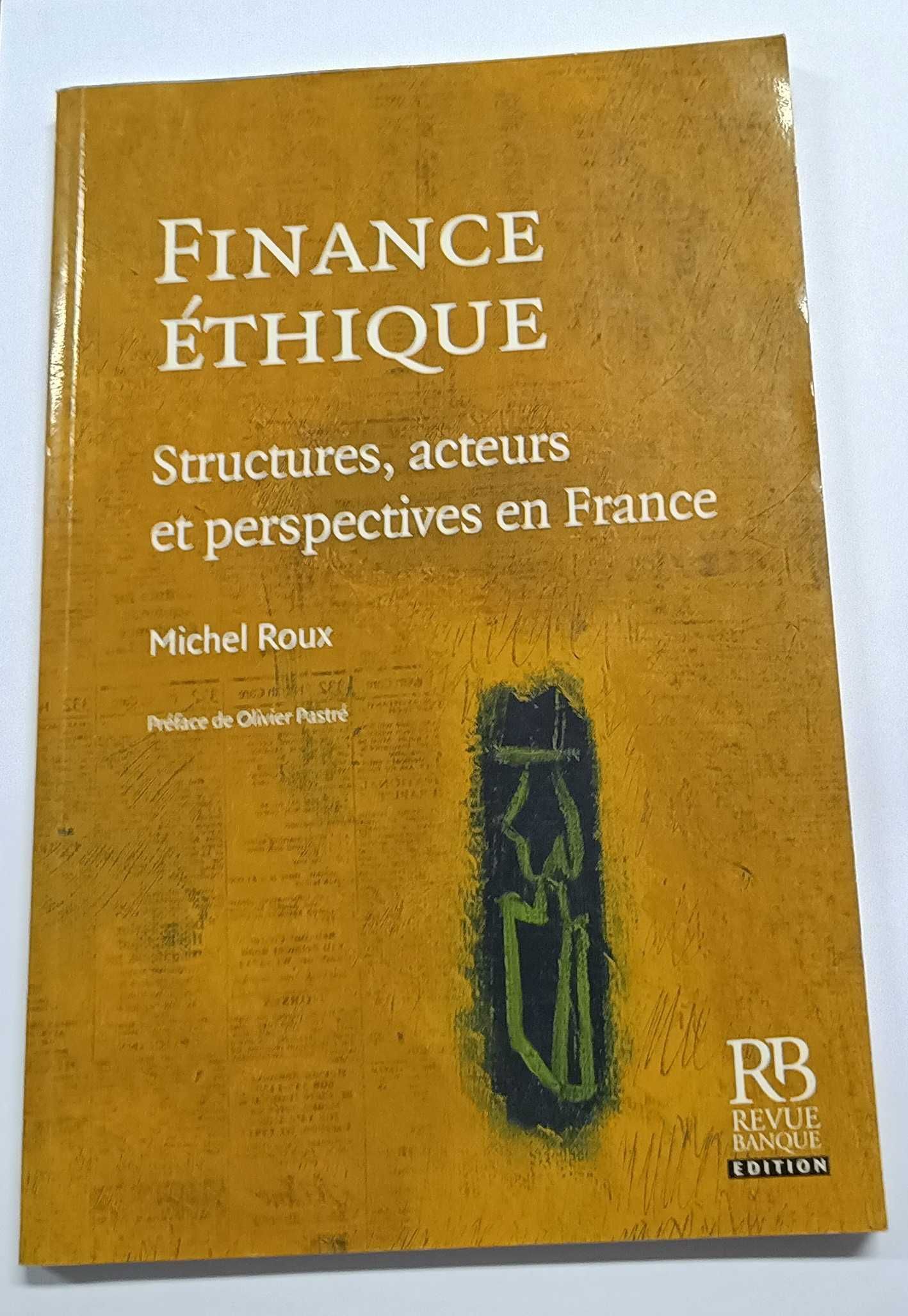 Finance Éthique, de Michel Roux
