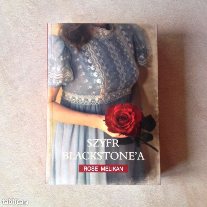 Książka Szyfr Blackstone'a - Rose Melikan, stan idealny!