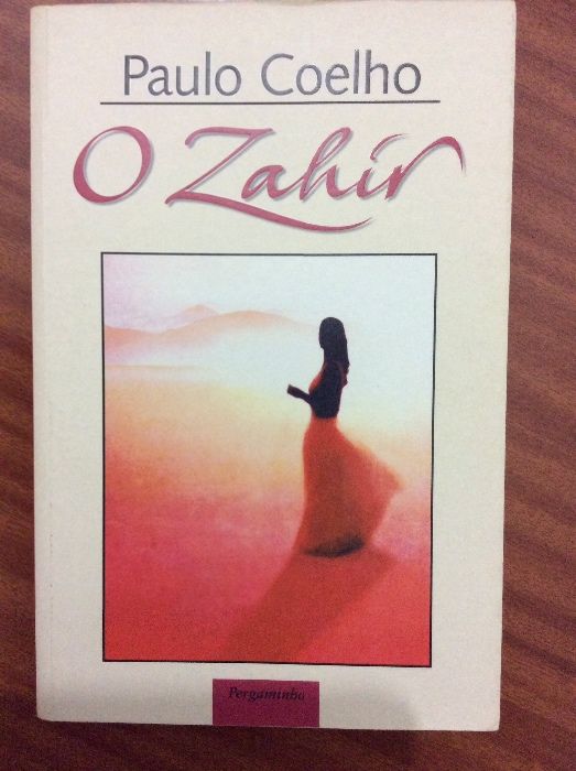 Paulo Coelho - “ O Zahir “