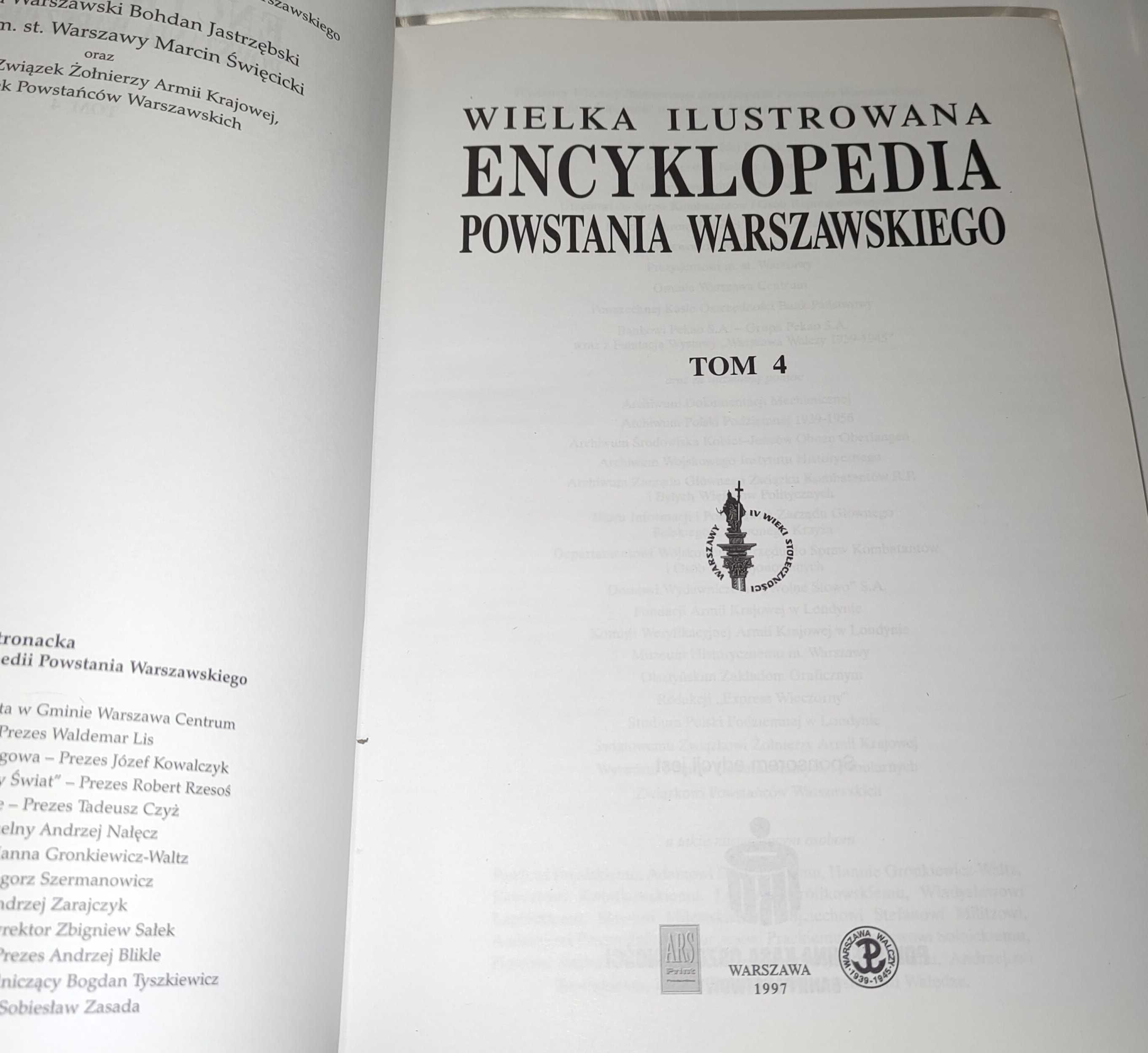 Wielka Ilustrowana Encyklopedia Powstania Warszawskiego TOM 4 1997