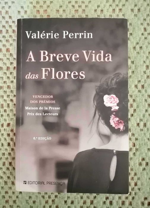 A Breve Vida das Flores