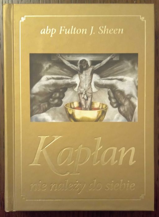 Kapłan nie należy do siebie - abp Fulton J. Sheen