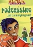 Książka Witch RODZEŃSTWO Jak z nim wytrzymać? Stan bdb