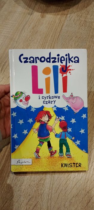 Książka "czarodziejka Lili i cyrkowe czary"
