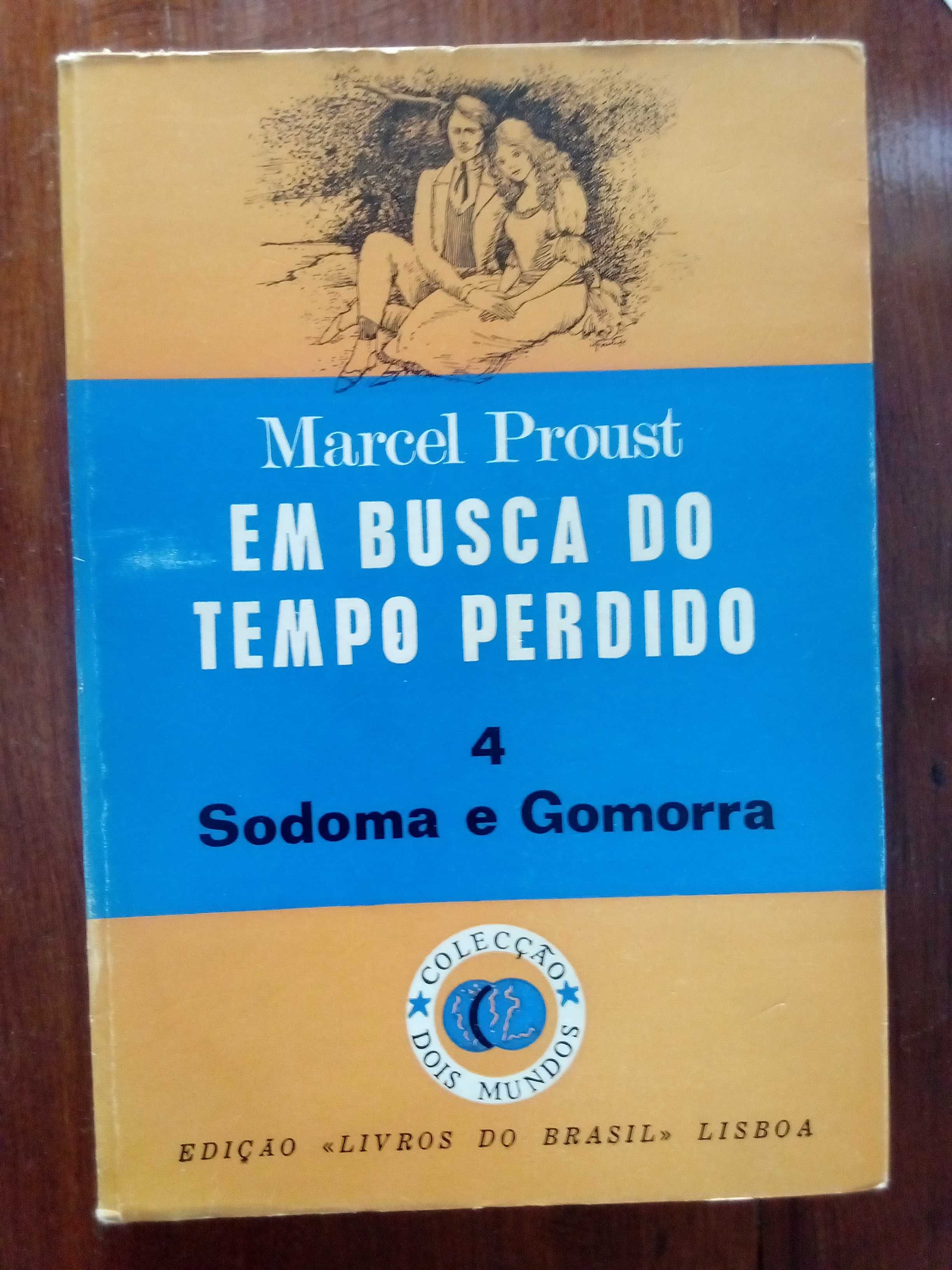 Marcel Proust - Em busca do tempo perdido Vol. 4: Sodoma e Gomorra