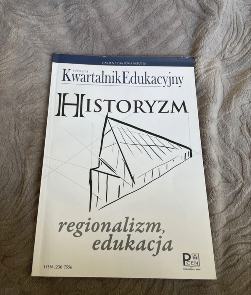 Kwartalnik edukacyjny historycyzm regionalizm czasopismo naukowe