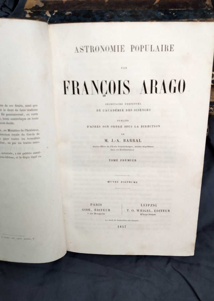 Astronomie populaire par François Arago -  4 volumes-T. O. Weigel Ed.