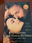 As palavras que nunca te direi - Nicholas Sparks