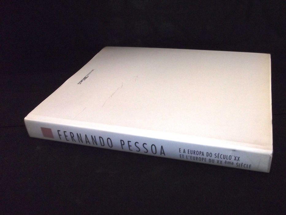 Livro Fernando Pessoa e a Europa do século XX Serralves