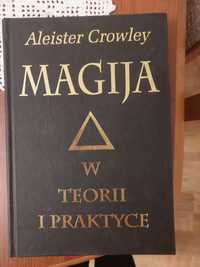 Magia w teorii i praktyce, Aleister Crowley