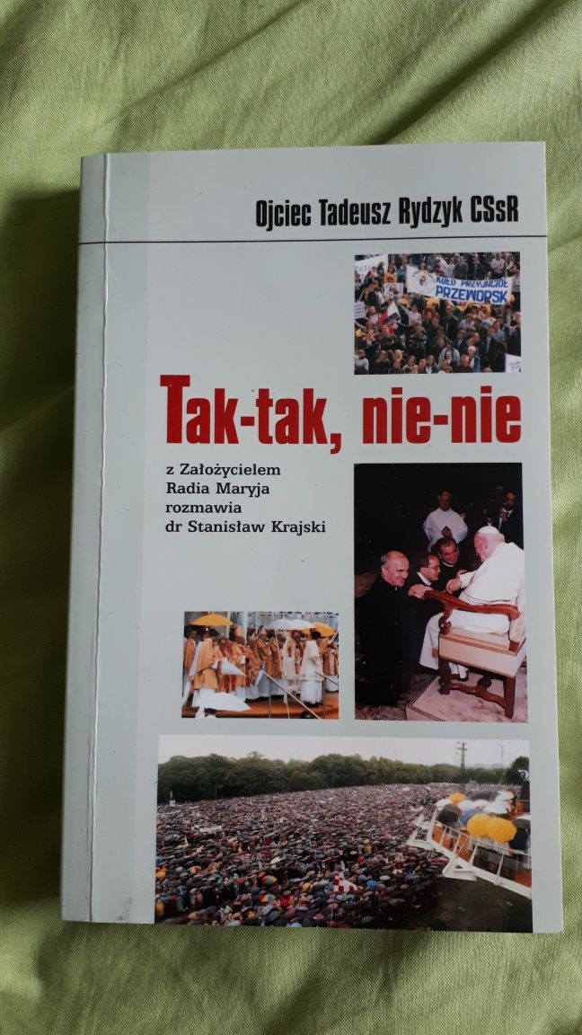 Książka "Tak-tak, nie-nie", rozmowa z o. T. Rydzykiem, Krajski