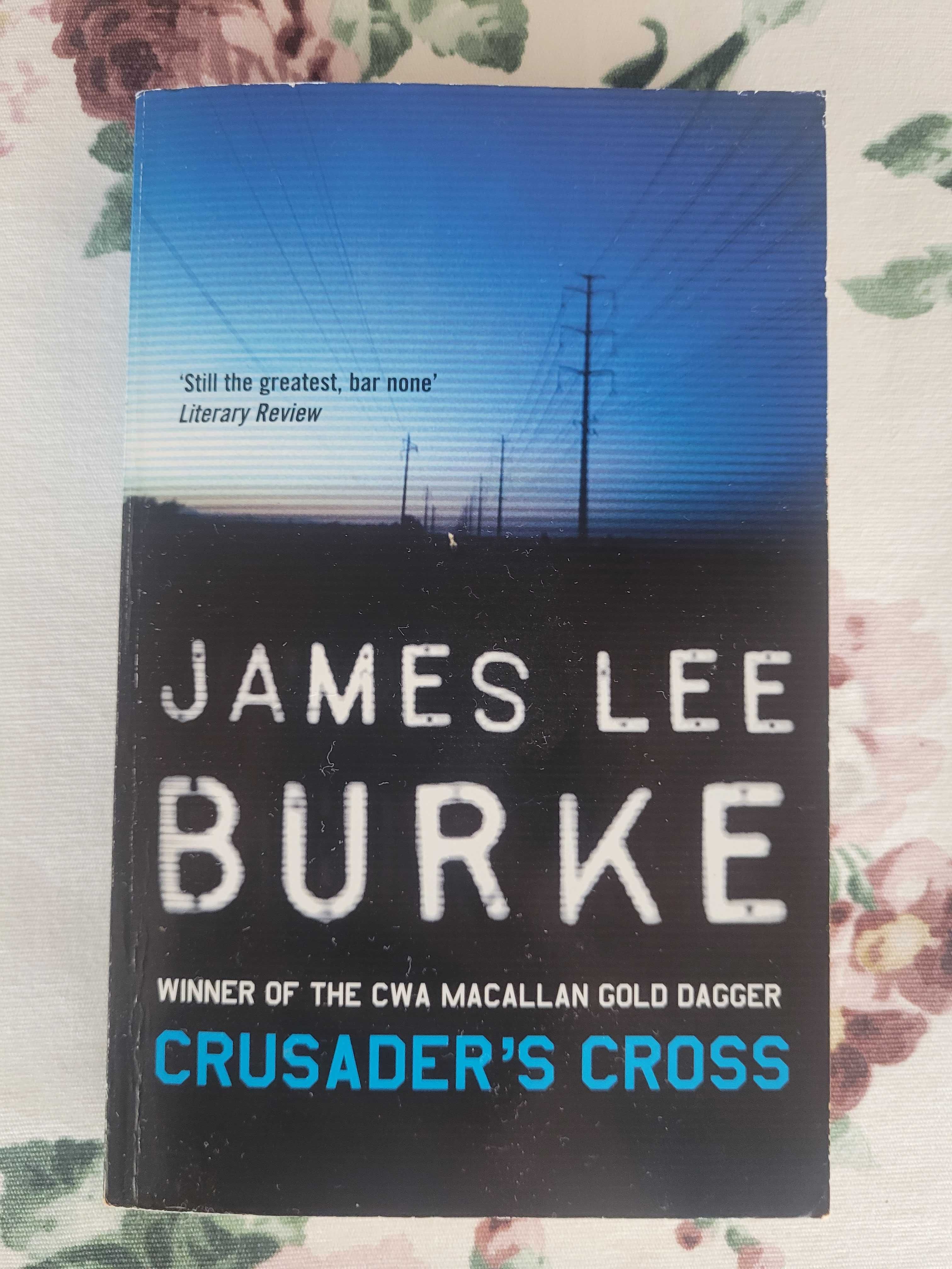 Crusader'S Cross;  Pegasus Descending; The Tin Roof... James Lee Burke