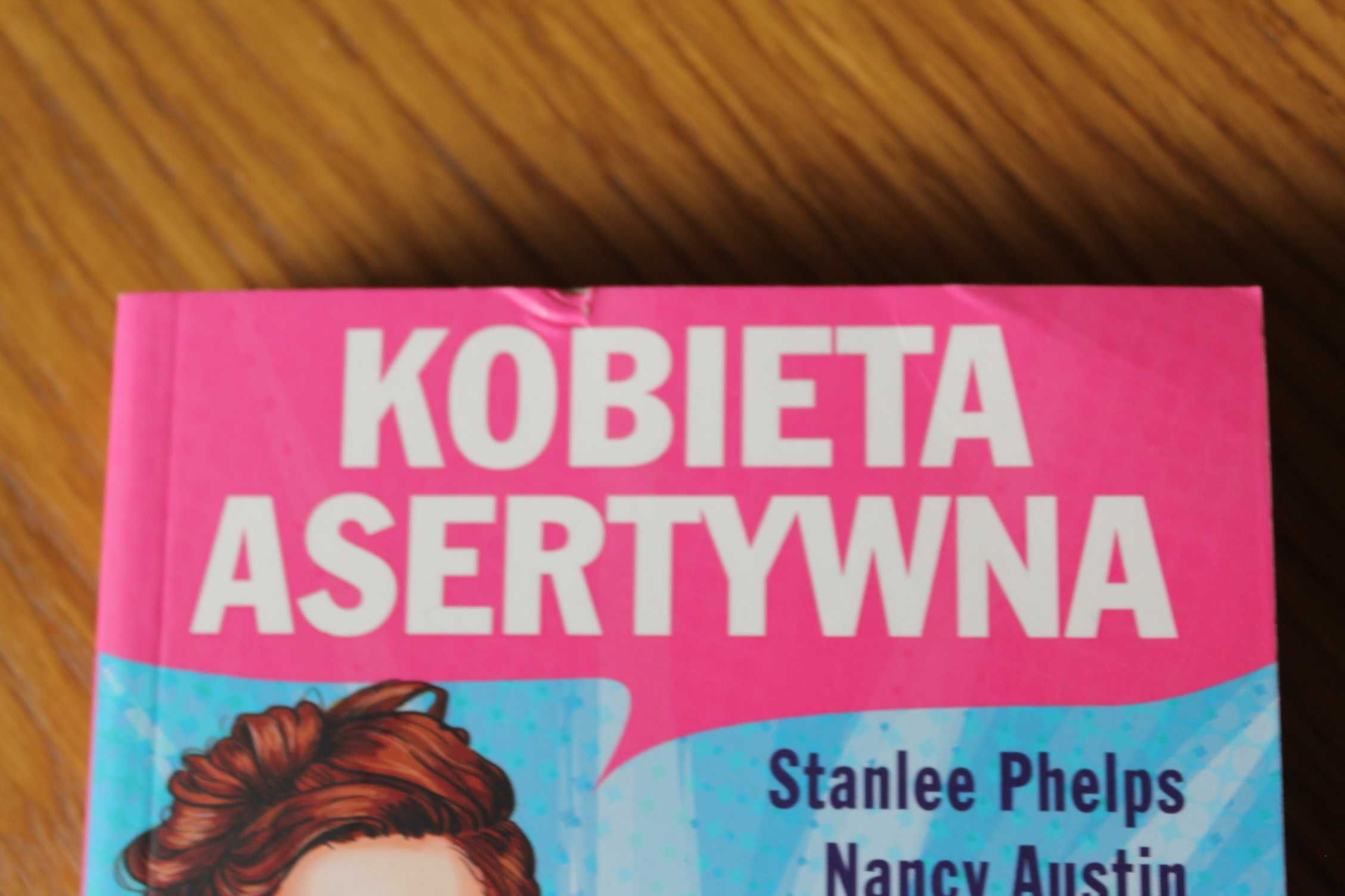 Książka Kobieta asertywna Stanlee Phelps Nancy Austin