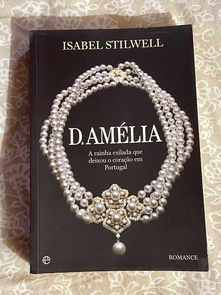 D. Amélia - Isabel Stilwell