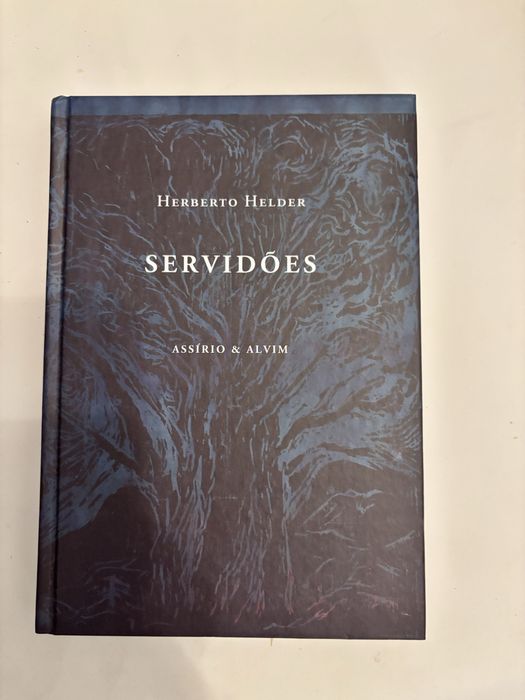 Servidoes - Herberto Helder - Edicao unica