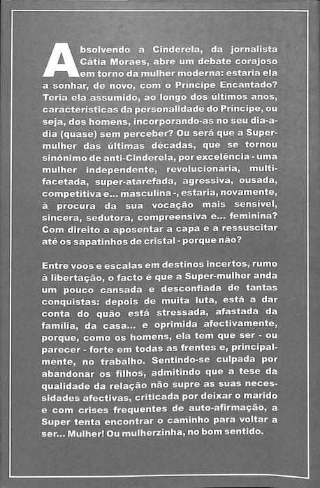 "Absolvendo a Cinderela" de Cátia Moraes [Novo]