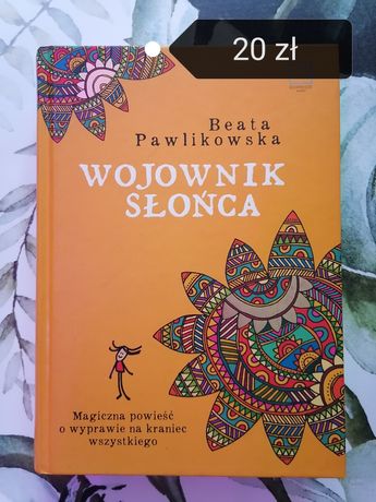 Książka Wojownik Słońca - Beata Pawlikowska