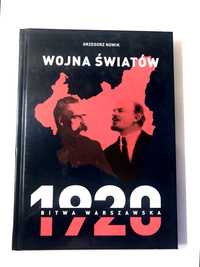 Wojna światów 1920 Bitwa Warszawska Grzegorz Nowik