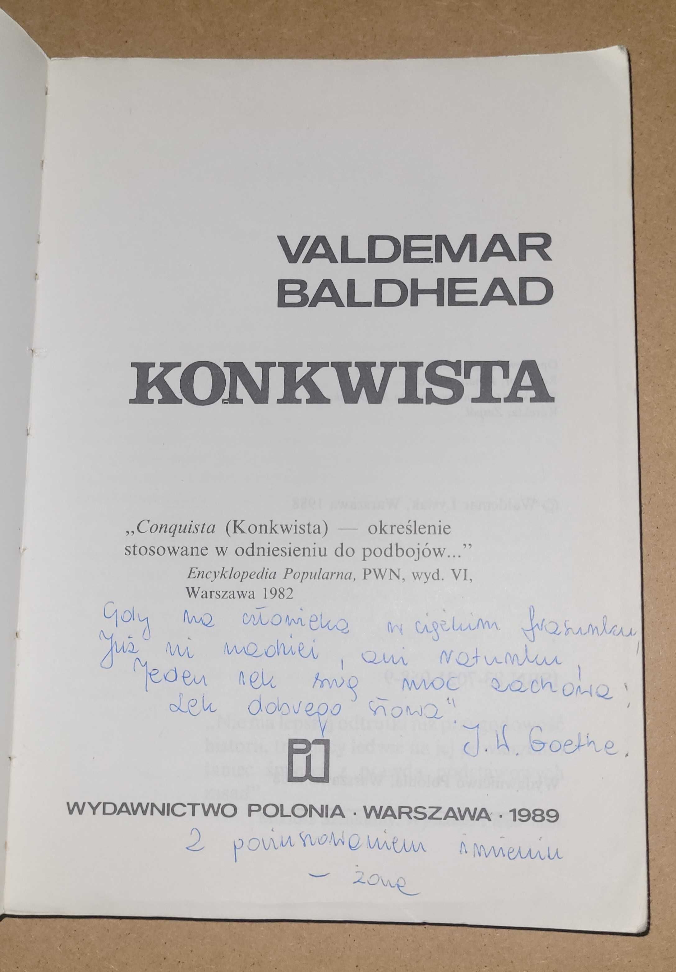 Konkwista Waldemar Baldhead Łysiak