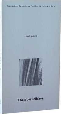 livro " A Casa dos Ceifeiros " Daniel Augusto Faria