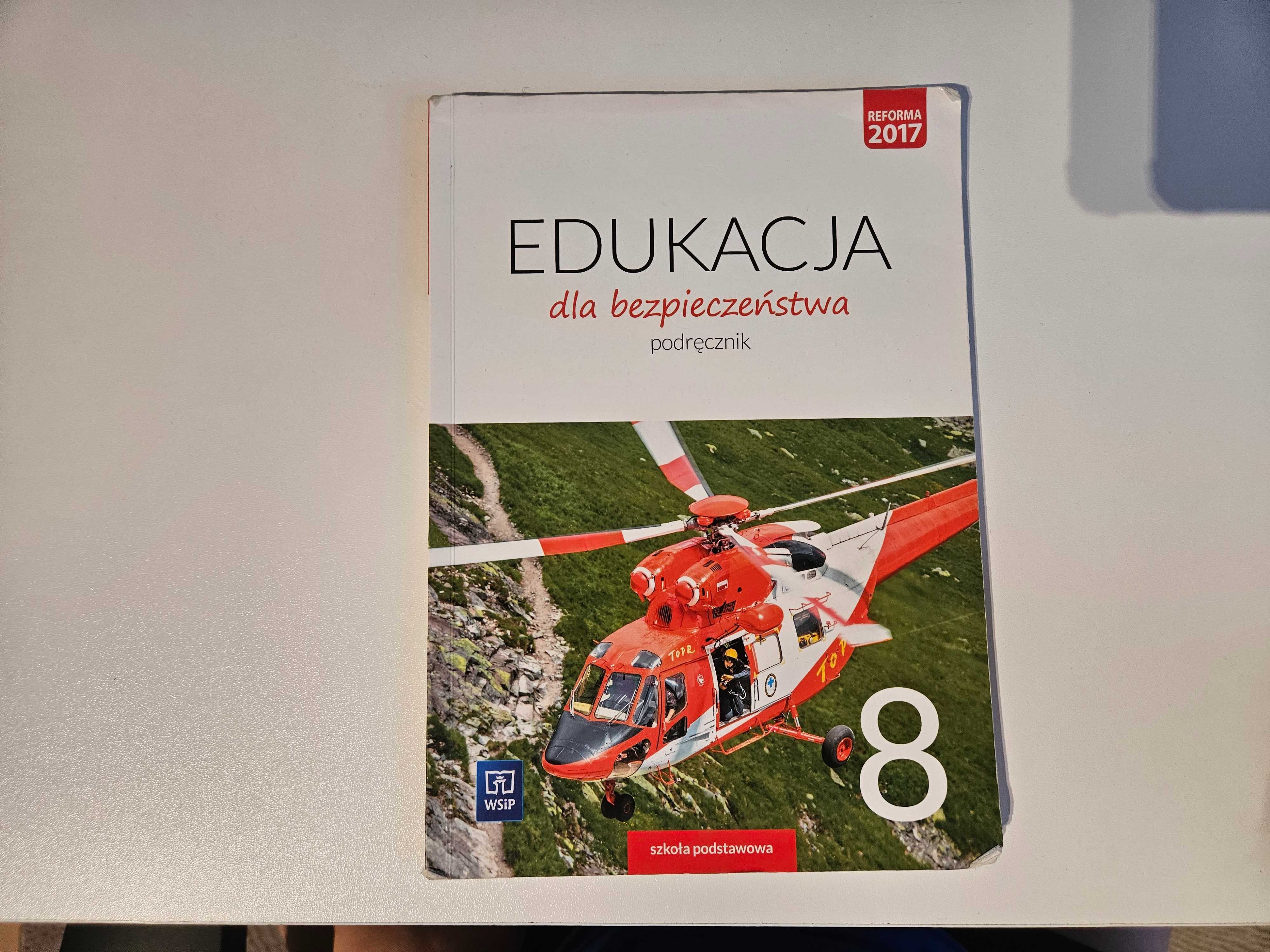 Edukacja dla bezpieczeństwa. Podręcznik. Klasa 8, wydanie 2 WSiP
