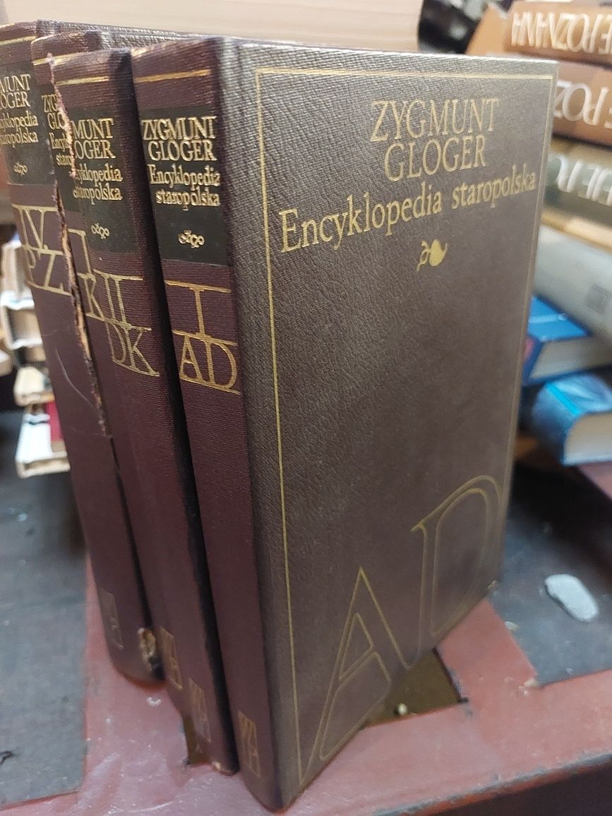 Encyklopedia Staropolska 4 tomy. Zygmunt Gloger