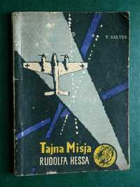 T. Salter - Tajna misja Rudolfa Hessa (1959r)