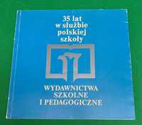 35 lat w służbie polskiej szkoły