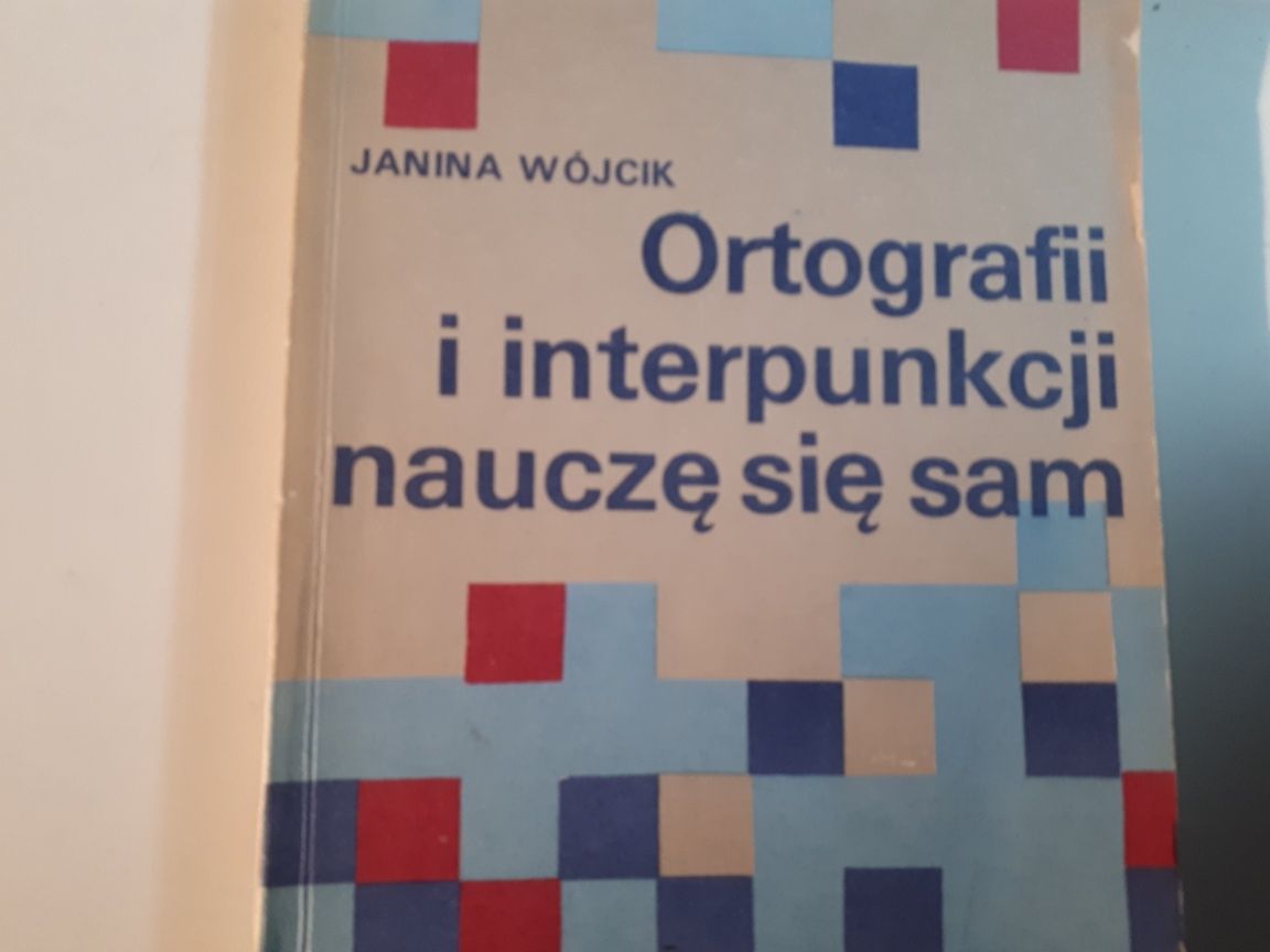 Książka Ortografii i interpunkcji nauczę się sam