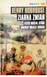 Ziarna zmian sześć roślin które zmieniły oblicze świata Henry Hobhouse