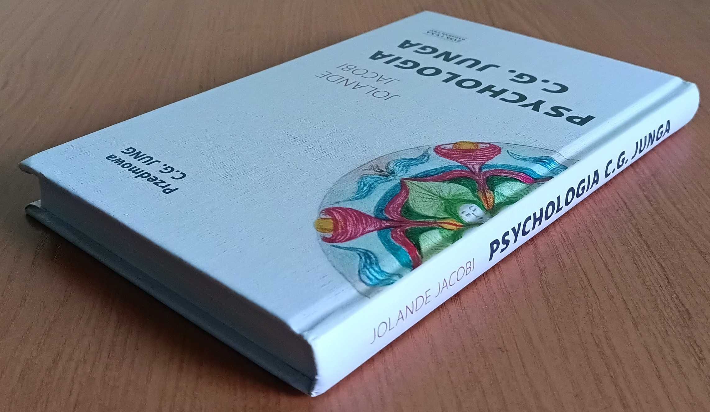 Jolande Jacobi "Psychologia C.G. Junga"