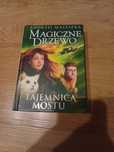 Magiczne Drzewo, cz. 2 Tajemnica Mostu