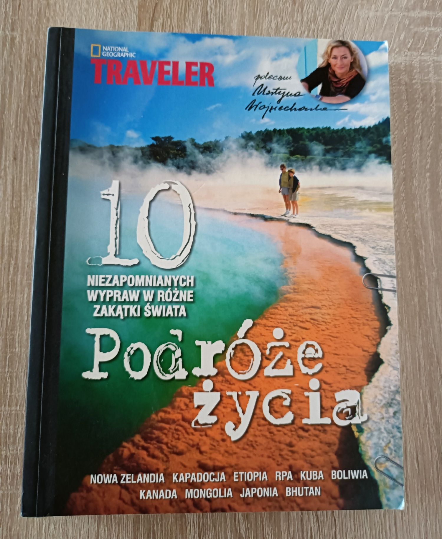 Podróże życia 3 traveler National Geographic Martyna Wojciechowska