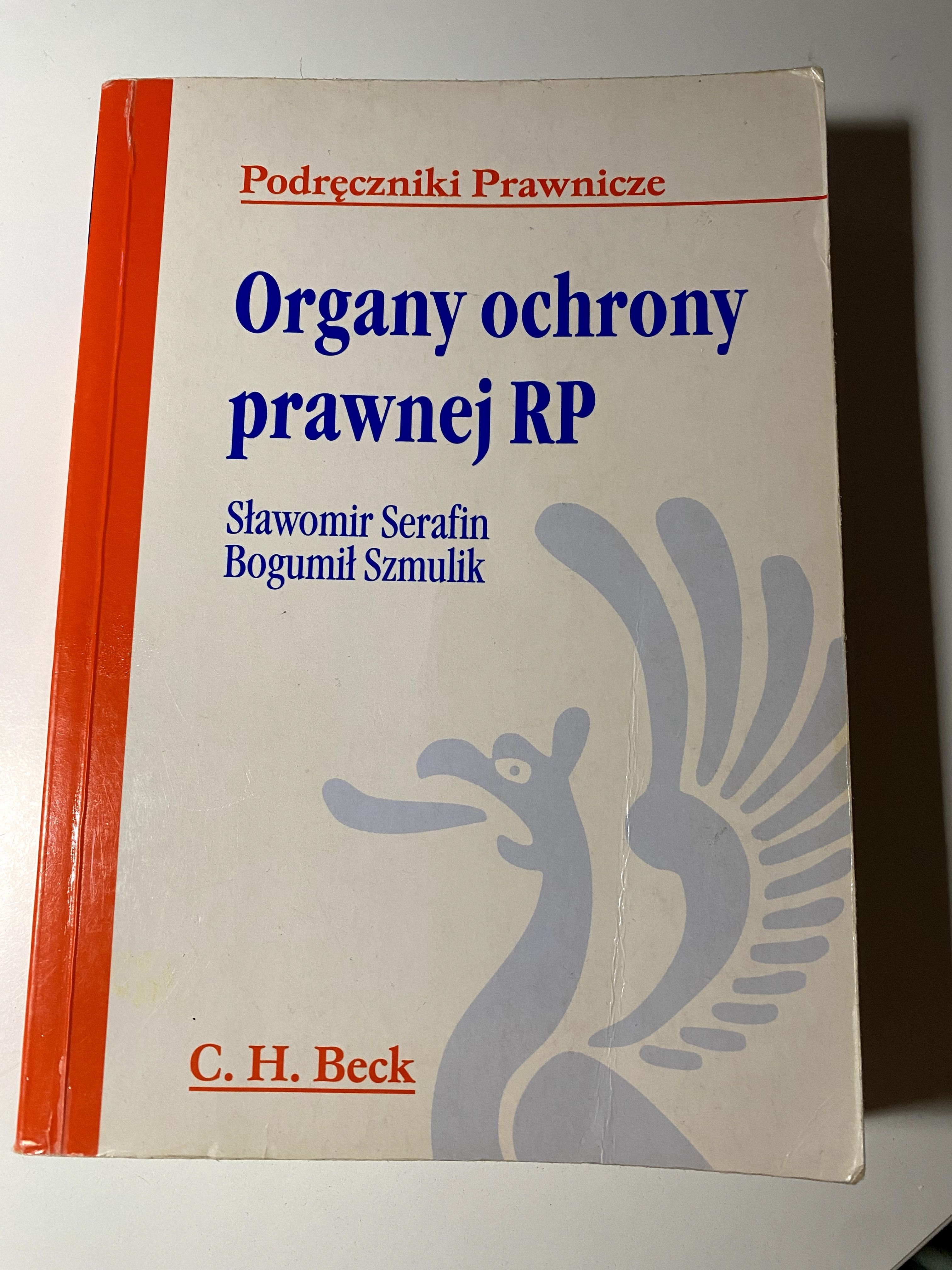 Organy ochrony prawnej RP Sławomir Serafin, Bogumił Szmulik