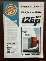 Książka napraw FIAT 126p modele "73-"94 Bogumiła Kalinowskiego