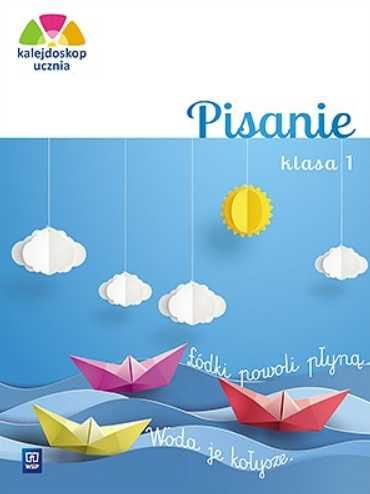 Pisanie. klasa 1 WSiP