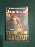 The murder of king Tut James Patterson & Martin Dugard